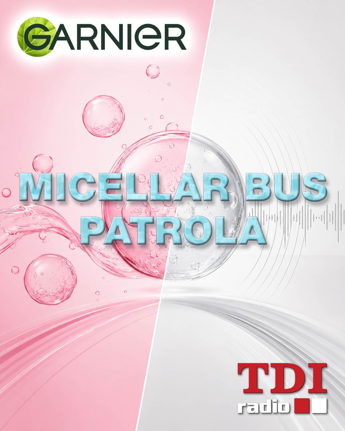 Garnier – Micellar BUS patrola